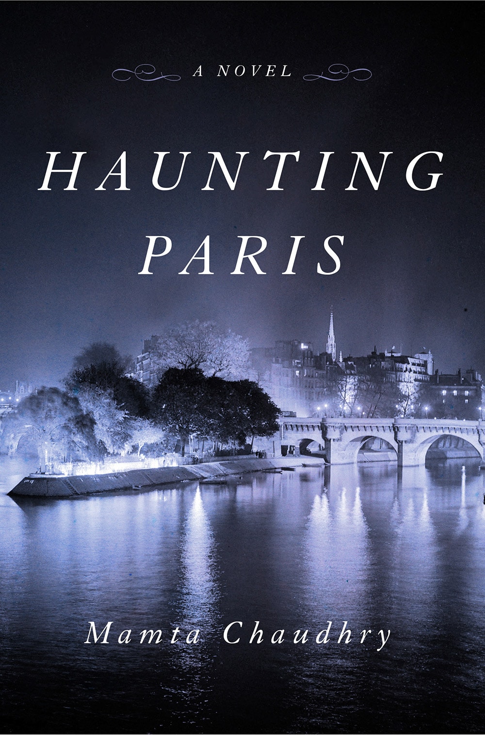 Haunting Paris by Mamta Chaudhry